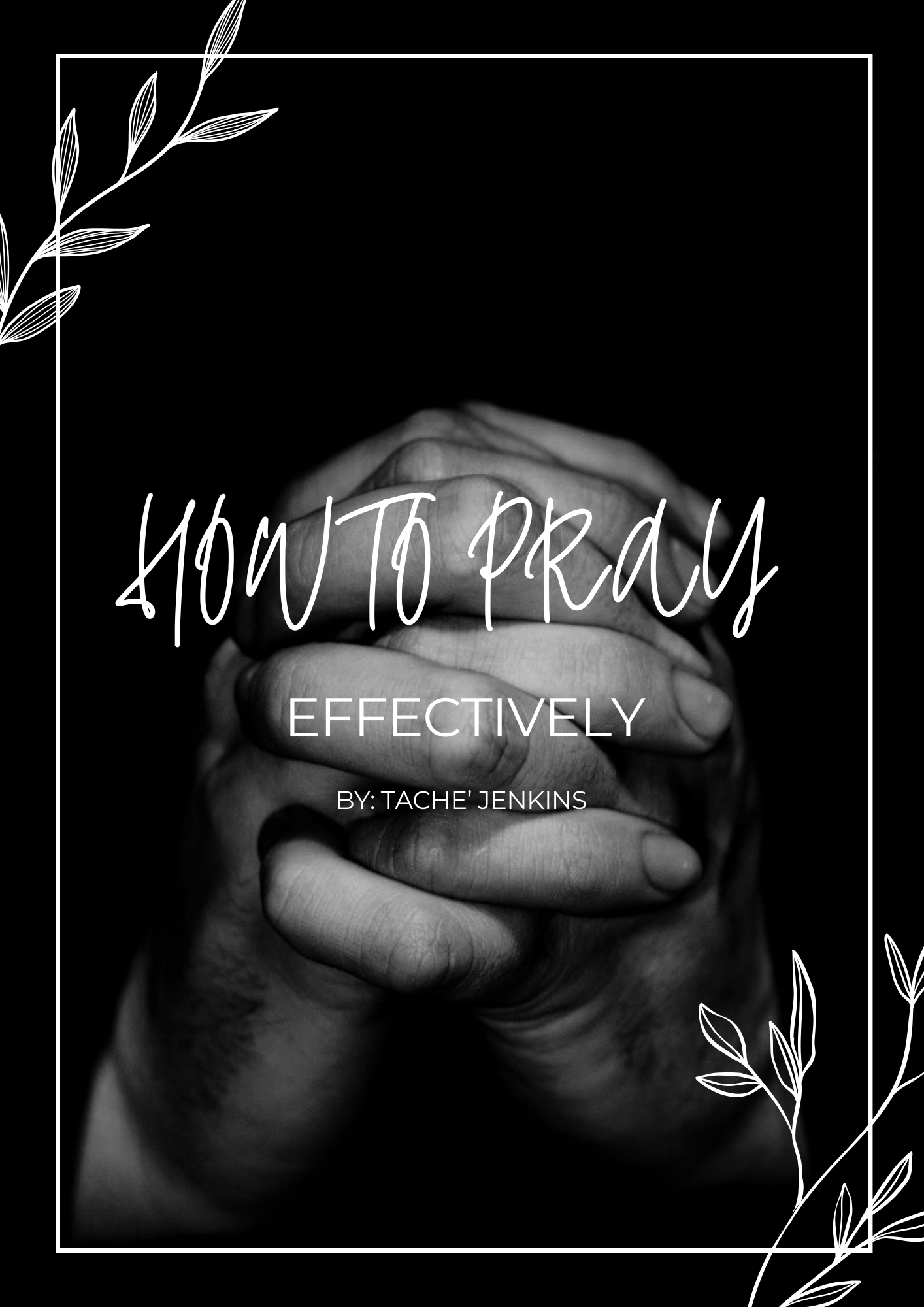 EBOOK “How to pray effectively”